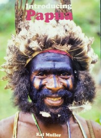 Image of PAPUA Jejak Langkah Penuh Kesan (An Expedition to Remember)
